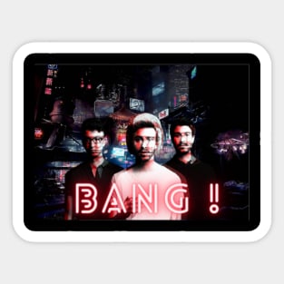 Bang ! Sticker